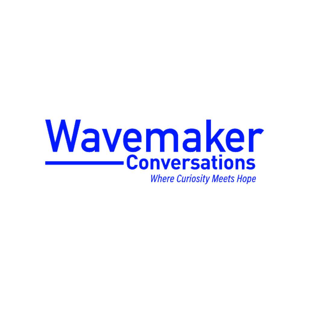 Wavemaker Conversations