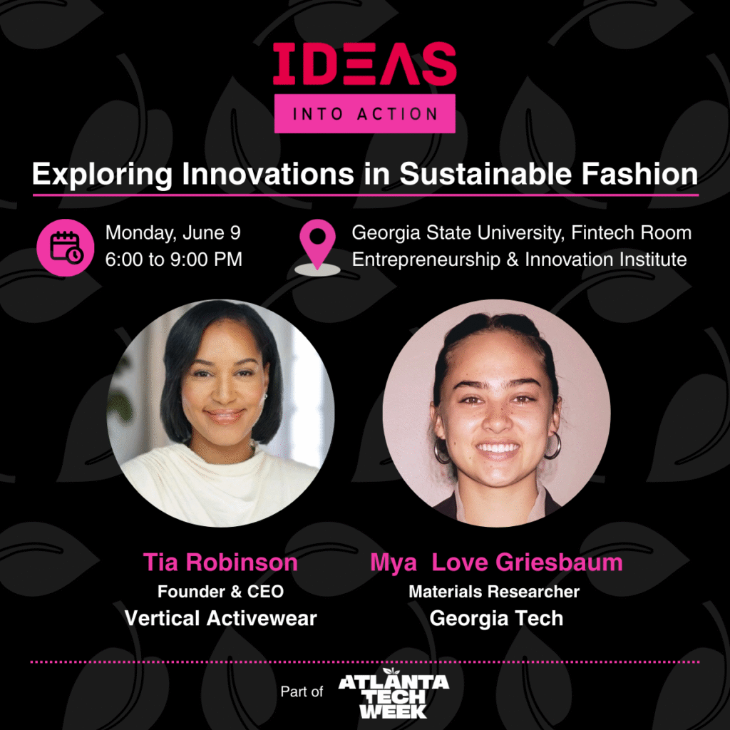 Atlanta Tech Week event spotlights fashion innovations rooted in fungi, tech, and sustainability Atlanta Tech Week event spotlights fashion innovations rooted in fungi, tech, and sustainability